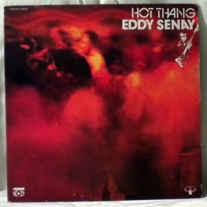 EDDY SENAY - Hot Thang - LP