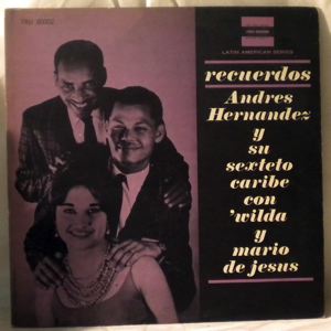 ANDRES HERNANDEZ Y SU SEXTETO CARIBE - Recuerdos - LP