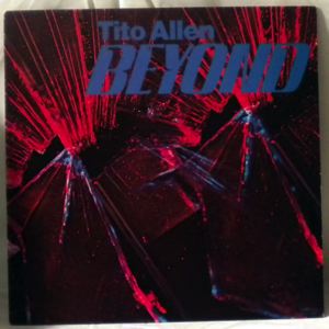TITO ALLEN - Beyond - LP