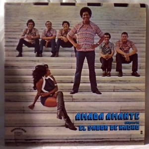 ORQUESTA EL SABOR DE NACHO - Amada Amante - LP