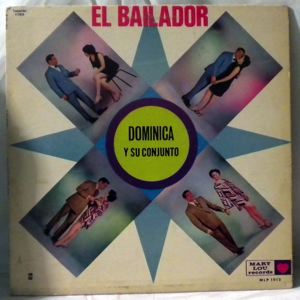 DOMINICA Y SU CONJUNTO - El Bailador - LP