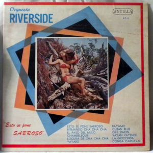 ORQUESTA RIVERSIDE - Esto Se Pone Sabroso - LP