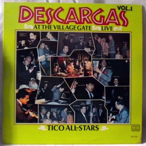 TICO ALL-STARS - Descargas At The Village Gate Live Vol. 1 - LP