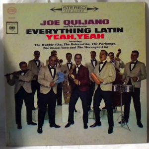 JOE QUIJANO AND HIS ORCHESTRA - Everything Latin Yeah, Yeah - LP