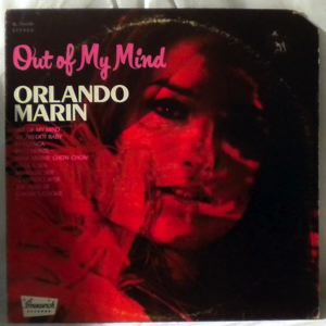 ORLANDO MARIN - Out Of My Mind - LP