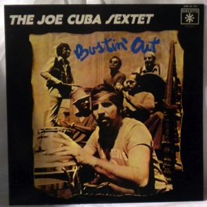 THE JOE CUBA SEXTET - Bustin' Out - LP