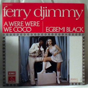 FERRY DJIMMY - Awere were we coco / Egbemi black - 7inch (SP)