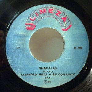 LIZANDRO MEZA Y SU CONJUNTO - Shacalao - 7inch (SP)