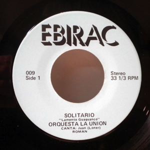 ORQUESTA LA UNION - Solitario - 7inch (SP)