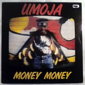 UMOJA - Money money - LP