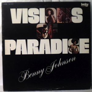 BENNY JOHNSON - Visions of paradise - LP
