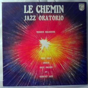 JACK DIEVAL - Le Chemin Jazz Oratorio - LP