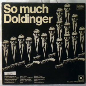 THE KLAUS DOLDINGER QUARTET - So Much Doldinger - LP