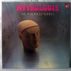 MYTHOLOGIE - Live At Domicile Munich - LP