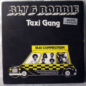 SLY & ROBBIE - Taxi gang - LP