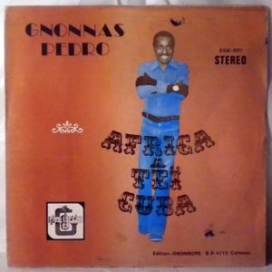 GNONNAS PEDRO - Africa tei Cuba - LP
