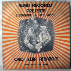 OKOI SEKA ATHANASE - Chia elise me woye - LP