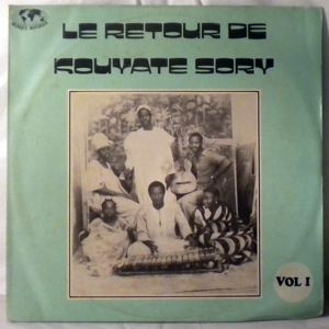 KOUYATE SORY ET SON ENSEMBLE - Le retour de Kouyate Sory - LP