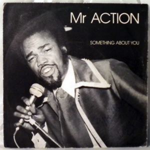 MR ACTION - Something about you - LP