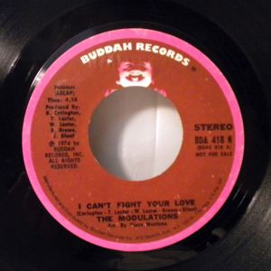 THE MODULATIONS - I can't fight your love - 7inch (SP)