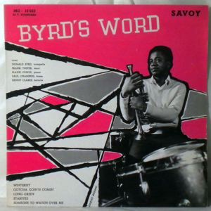 DONALD BYRD QUINTET - Byrd's Word - LP