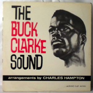 BUCK CLARKE - The Buck Clarke Sound - LP