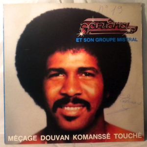 SARTANA ET SON GROUPE MISTRAL - Mecage douvan komansse touche - LP
