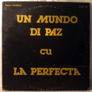 LA PERFECTA - Un mundo di paz - LP