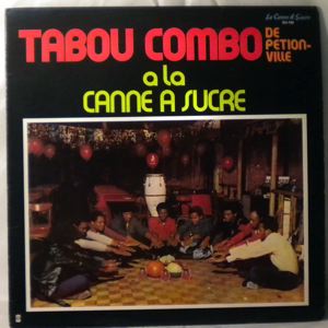 TABOU COMBO - A la canne a sucre - LP