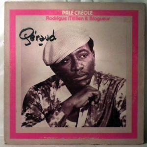 RODRIGUE MILLIEN & BLAGUEUR - Pale creole - LP