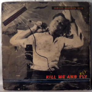 ASHANTI BROTHERS BAND - Kill me and fly - LP