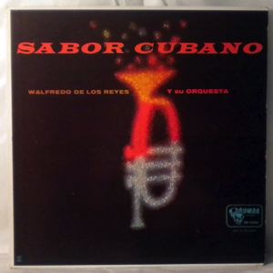 WALFREDO DE LOS REYES Y SU ORQUESTA - Sabor Cubano - LP