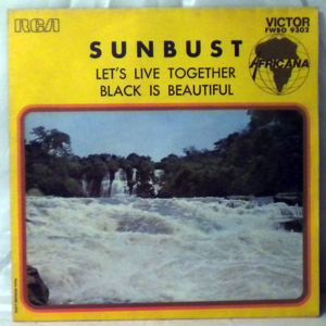 SUNBUST - Let's live together / Black is beautiful - 7inch (SP)