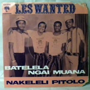 LES WANTED - Batelela ngai muana - 7inch (SP)