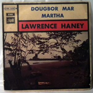 LAWRENCE HANEY - Dougbor mar / Martha - 7inch (SP)