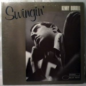 KENNY BURRELL - Swingin' - LP