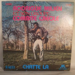 RODRIGUE MILIEN ET SOND GROUPE COMBITE CREOLE - Haiti chatte la - LP