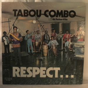 TABOU COMBO DE PETION VILLE - Respect - LP
