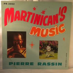 PIERRE RASSIN - Martinicans music - LP