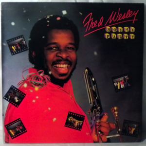 FRED WESLEY - House party - LP