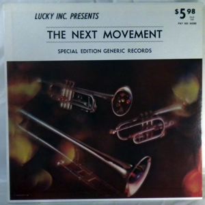 THE NEXT MOVEMENT - Never stop dancing - LP