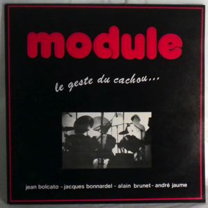 MODULE - Le Geste Du Cachou - LP