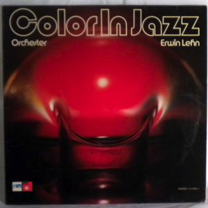ORCHESTER ERWIN LEHN - Color In Jazz - LP