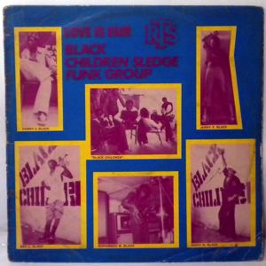 BLACK CHILDREN SLEDGE FUNK GROUP - Love is fair - LP