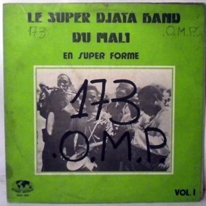 LE SUPER DJATA BAND DU MALI - En super forme vol. 1 - LP