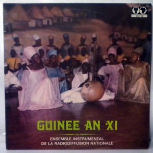ENSEMBLE INSTRUMENTAL DE LA RADIODIFFUSION NATIONA - Guinee An XI - LP