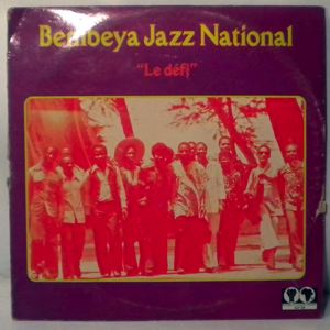BEMBEYA JAZZ NATIONAL - Le defi - LP