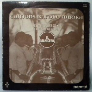 NINO MALAPET, JS ESSOUS ET LES BANTOUS - El Manicero - LP
