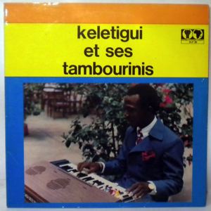 KELETIGUI ET SES TAMBOURINS - Same - LP