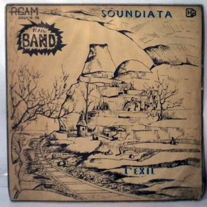 RAIL BAND - Soundiata - LP